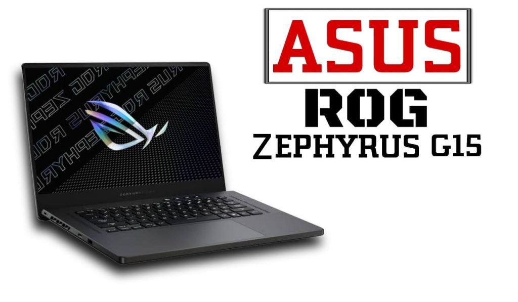 Best Asus Gaming Laptop Zephyrus G15