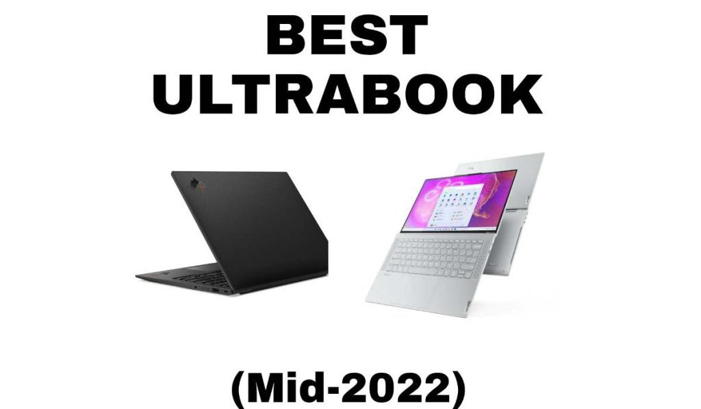 Best Ultrabook 2022