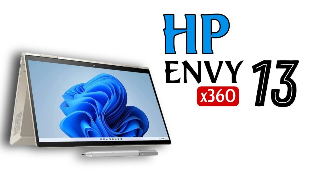 HP envy x360 13