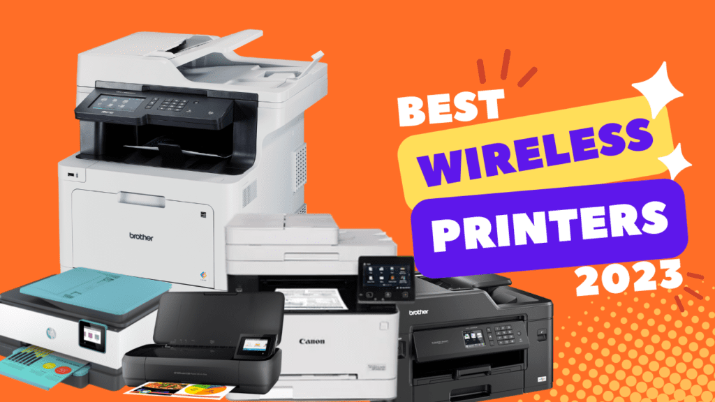 Best Wireless Printers 2023